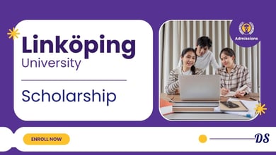 Linköping University International Scholarship 2027 Prepare Your Application Before Funding Opens