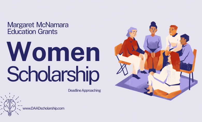 Margaret McNamara Education Grants 2024 Scholarships for Women