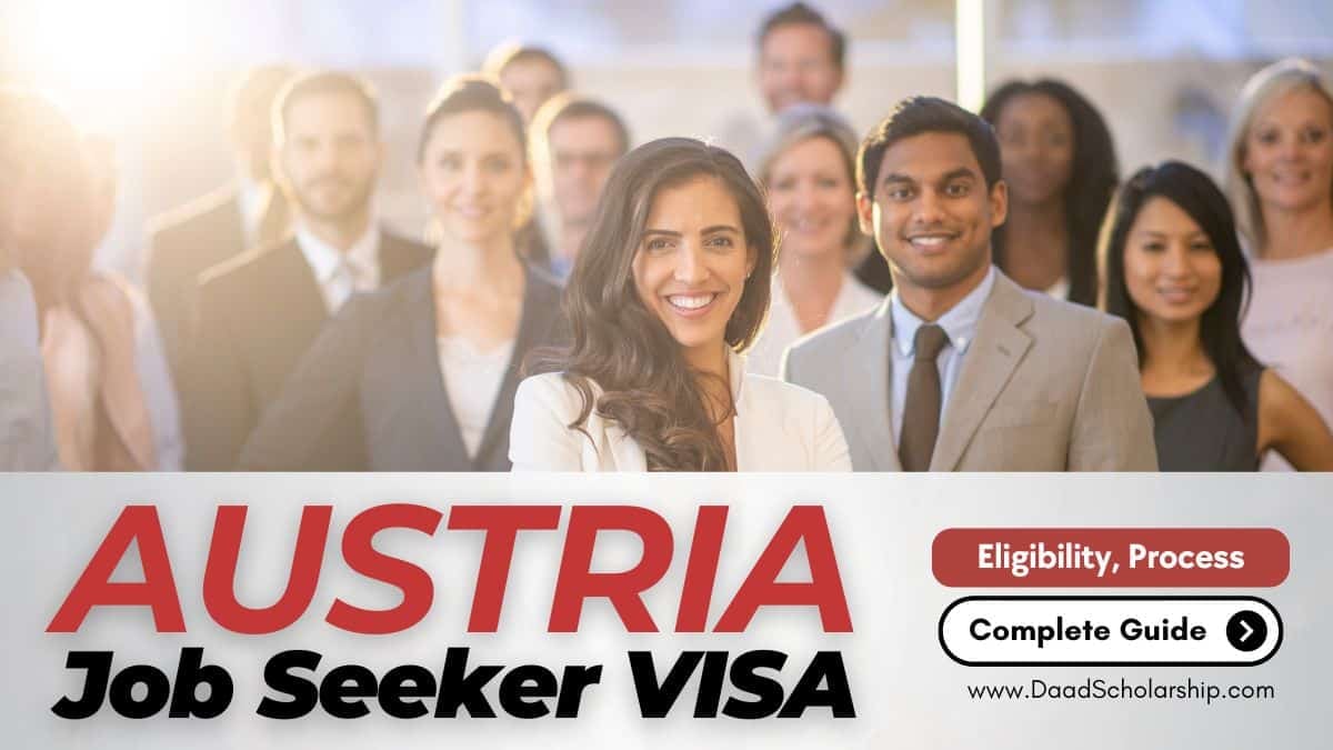 Austria Job Seeker VISA 2024 Eligibility, Process, Cost Explained