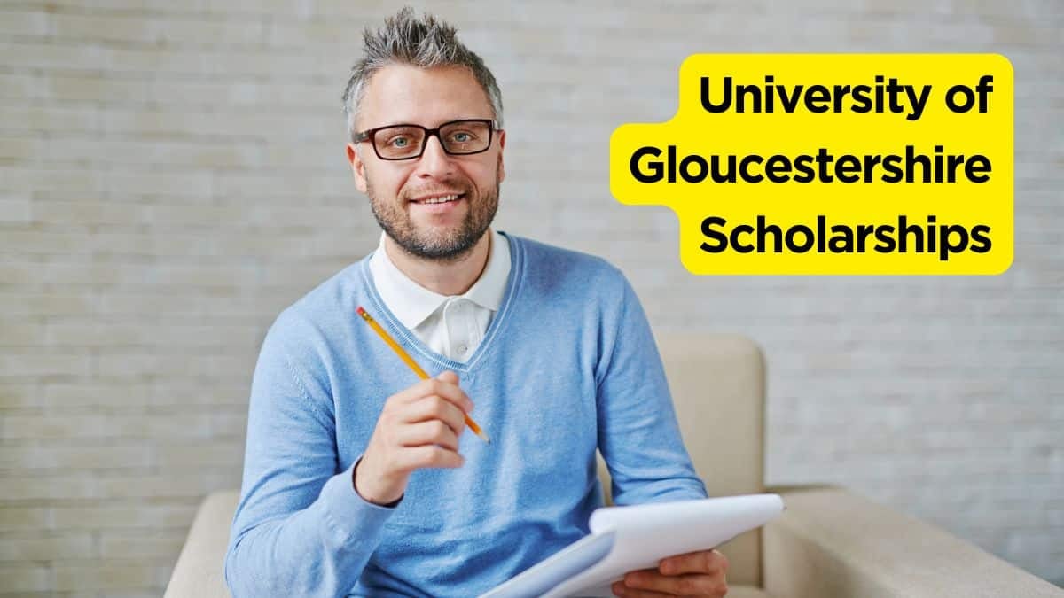 University of Gloucestershire Scholarships 2025 Open for Applications
