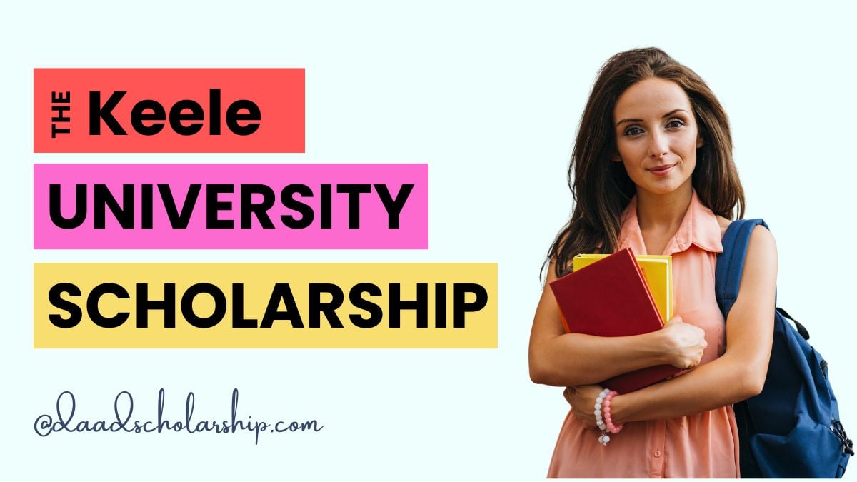 Keele University Scholarships 2025 in England