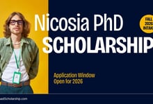 University of Nicosia PhD Scholarships 2026 Available with Research Positions in Europe