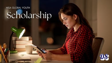 350 HISA Global Youth Scholarships 2027 for Young Leaders Worldwide Open