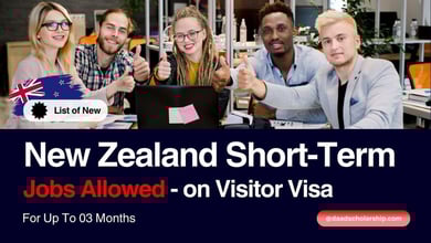 New Zealand Visitor Visa Now Allow Up to 3 Months of Short Term Work Permit