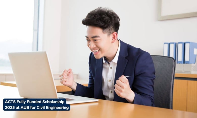 ACTS Fully Funded Scholarship 2025 at AUB for Civil Engineering Students