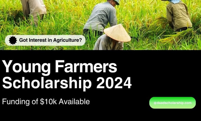 Young Farmers Scholarships 2024 Offering $10,000 Funding Sponsorship