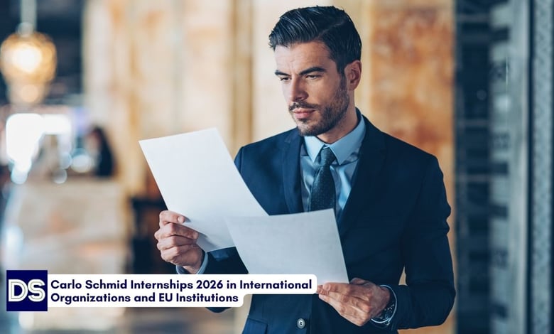Carlo Schmid Internships 2026 in International Organizations and EU Institutions