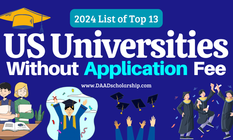 13 US Universities Waiving Application Fees in 2024