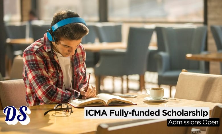 ICMA 2026 Scholarship Programme Is Now Open