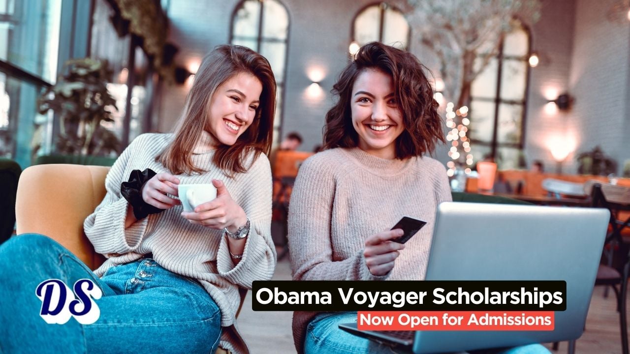 Obama-Chesky Voyager Scholarship 2026 Open for All