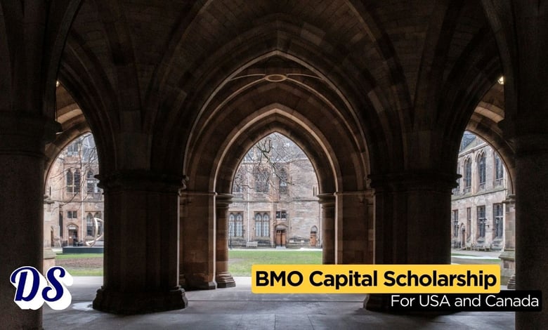 BMO Capital Scholarship 2026 for Students in Canada and USA