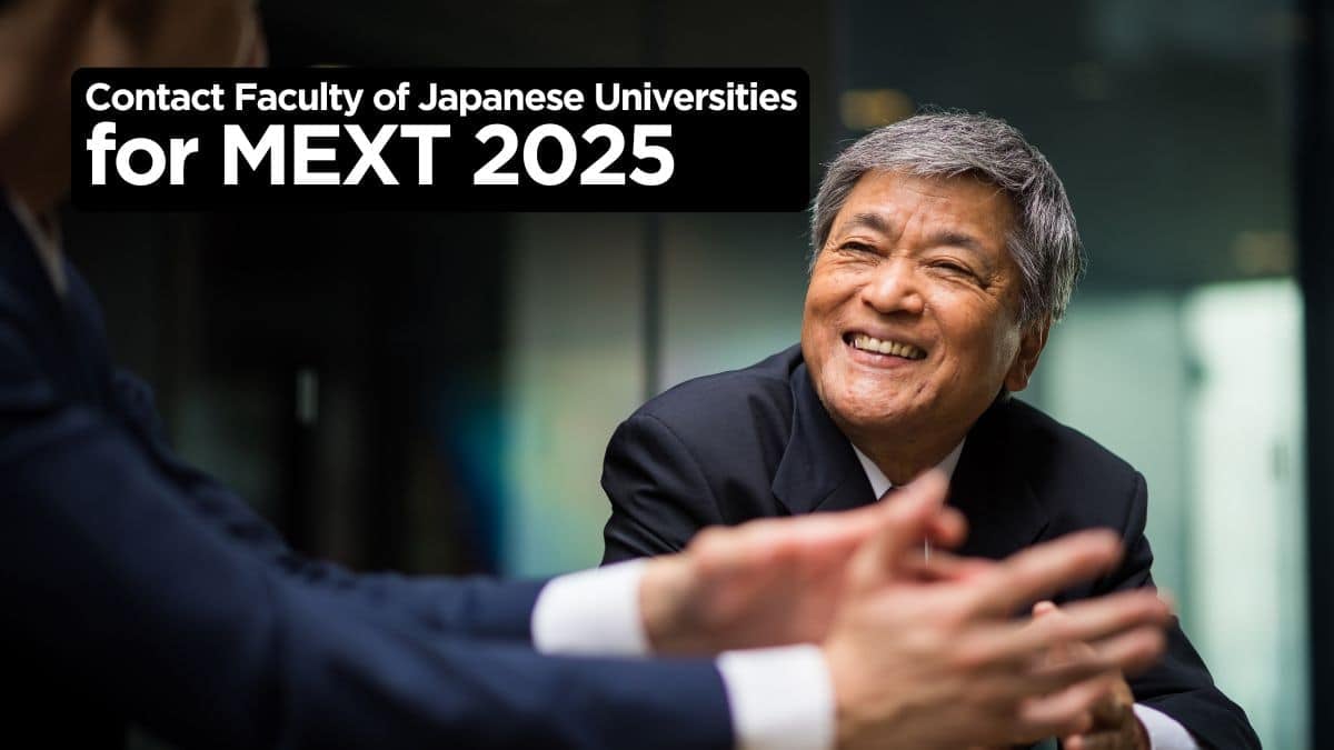 Contact Faculty at Japanese Universities for Upcoming MEXT Scholarship