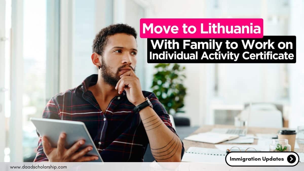 Move to Lithuania for Work on Individual Activity Certificate Visa and Bring Your Family