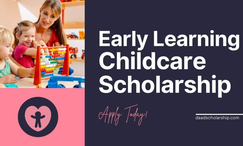 Early Learning and Child Care Scholarship 2024
