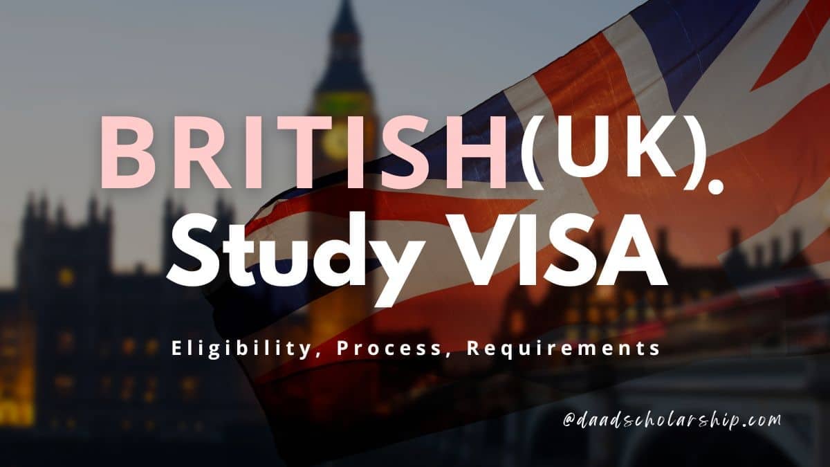 British (UK) Study VISA 2024 Eligibility, Application Process, and Bank Statement Requirement