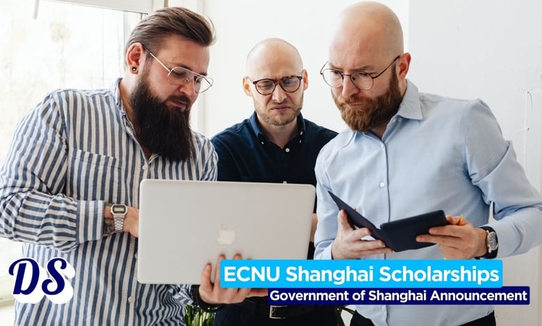 East China Normal University (ECNU) Opened Shanghai Government Scholarships