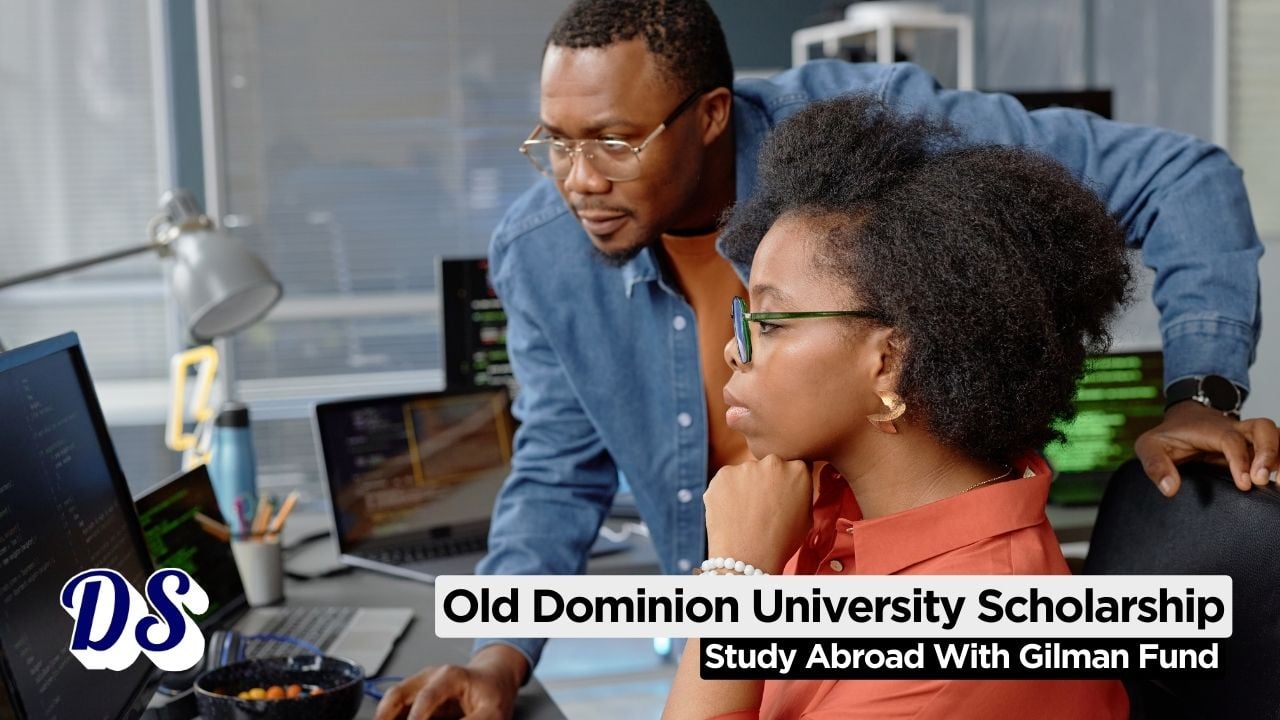 Study Abroad with Gilman Scholarships 2026 at Old Dominion University (Up to $8,000 Funding)