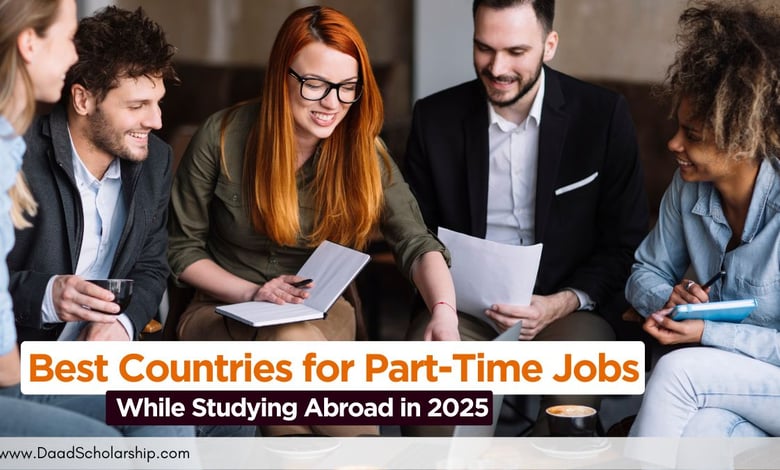 Best Countries for Part-Time Jobs While Studying Abroad in 2025