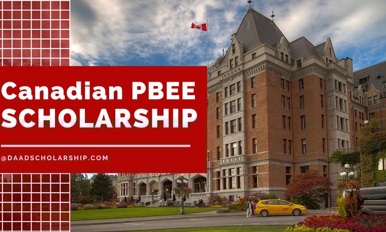 Canadian PBEEE Scholarships 2024 for MS, PhD and Postdocs