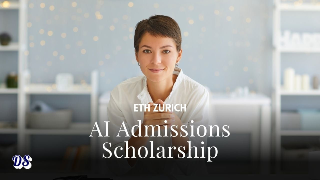 AI Admissions Scholarships 2027 at ETH Zurich Center for Foreign Applicants
