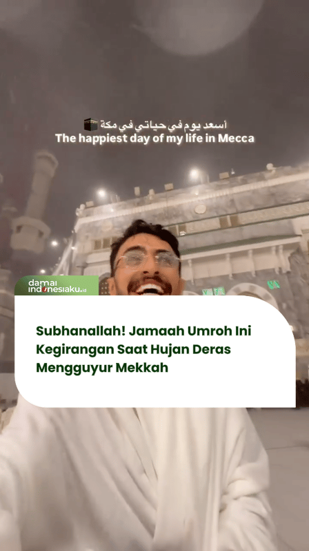 Subhanallah! Jamaah Umroh Ini Kegirangan Saat Hujan Deras Mengguyur Mekkah