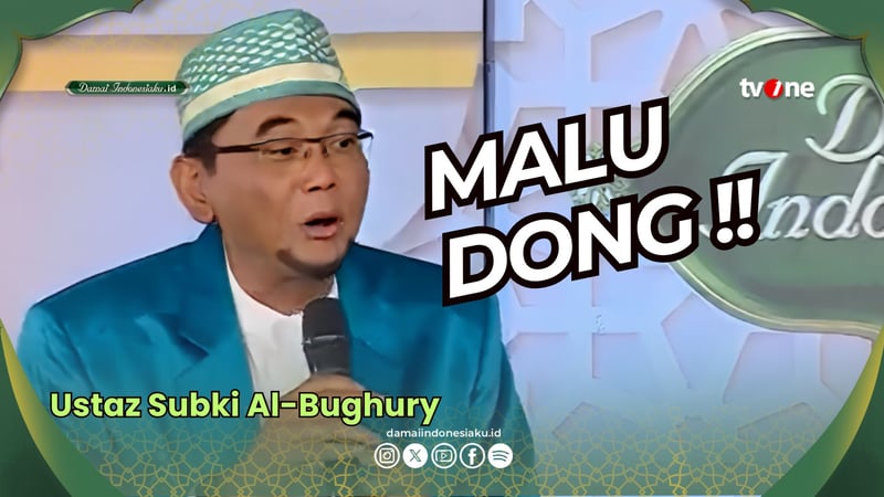 Kamu Malu atau Takut Riya? Ini Rahasia di Balik Keduanya | Ustaz Subki Al-Bughury | Damai Indonesiaku