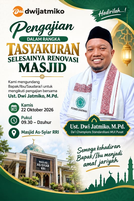 Tasyakuran Renovasi Masjid As-Syiar RRI, Pengajian Bersama Ustaz Dwi Jatmiko