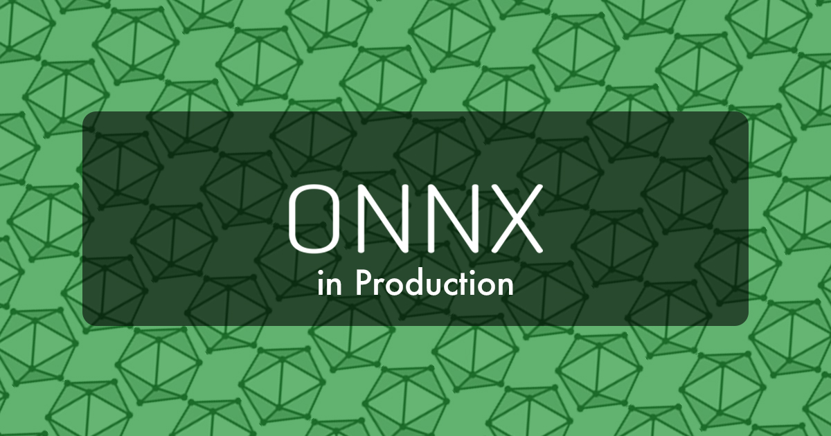 Onnx Machine Learning In Production A Complete Guide
