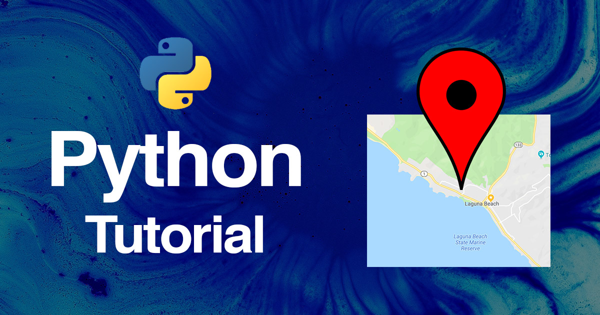 Python Tutorial on Google Geocoding API: API Calls Made Easy