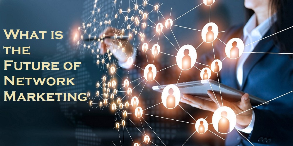 network-marketing-future