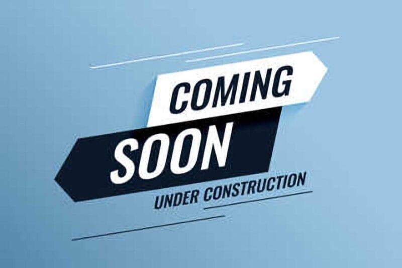 IPS: Coming Soon - Under Construction