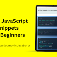 100+ Javascript Snippets for Beginners