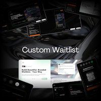 Custom Waitlist