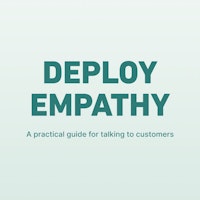 Deploy Empathy