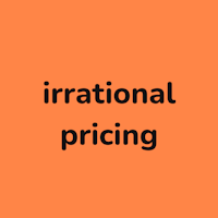 Irrational Pricing