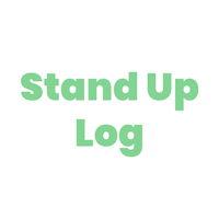 Stand Up Log