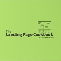 The Landing Page Cookbook