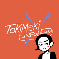 Tokimeki Unfollow