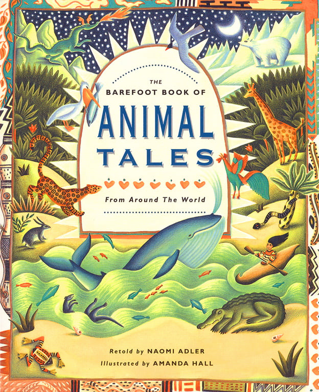 Amanda Hall THE BAREFOOT BOOK OF ANIMAL TALES COVER