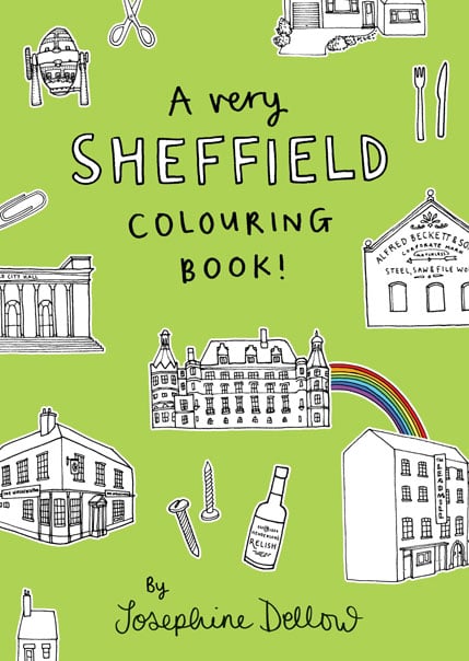 Josephine Dellow A Very Sheffield Colouring Book