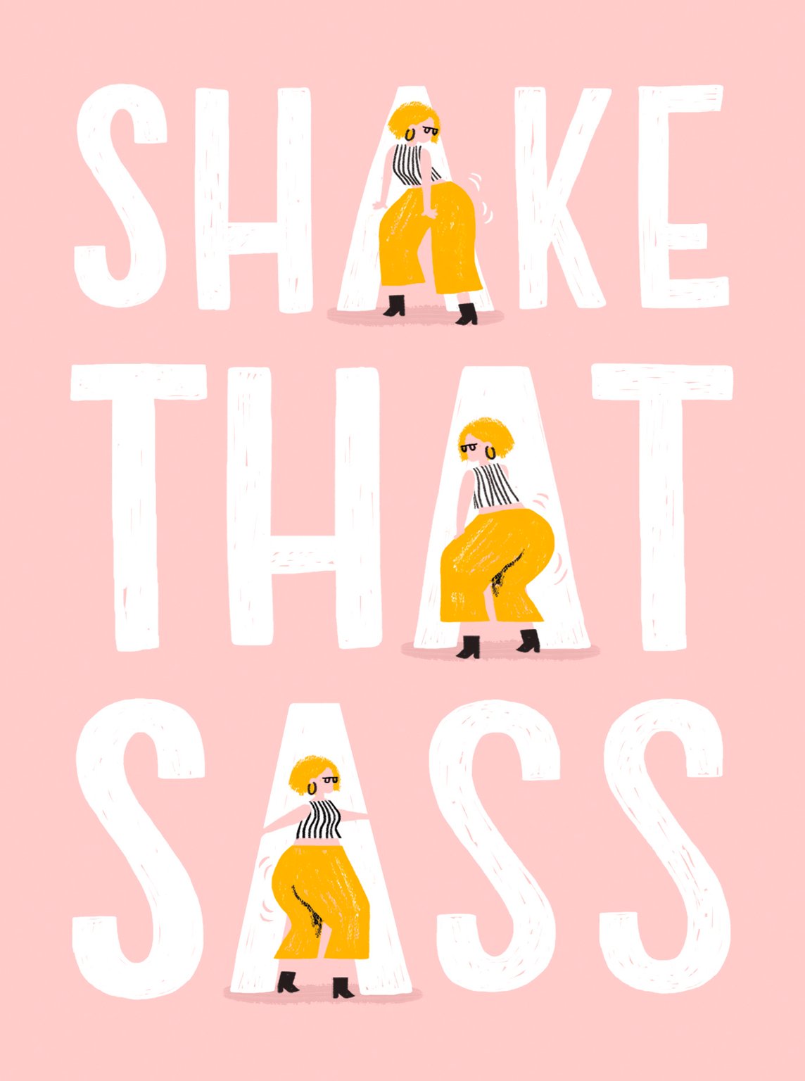 Illustrated by Liz Kay Shake that Sass