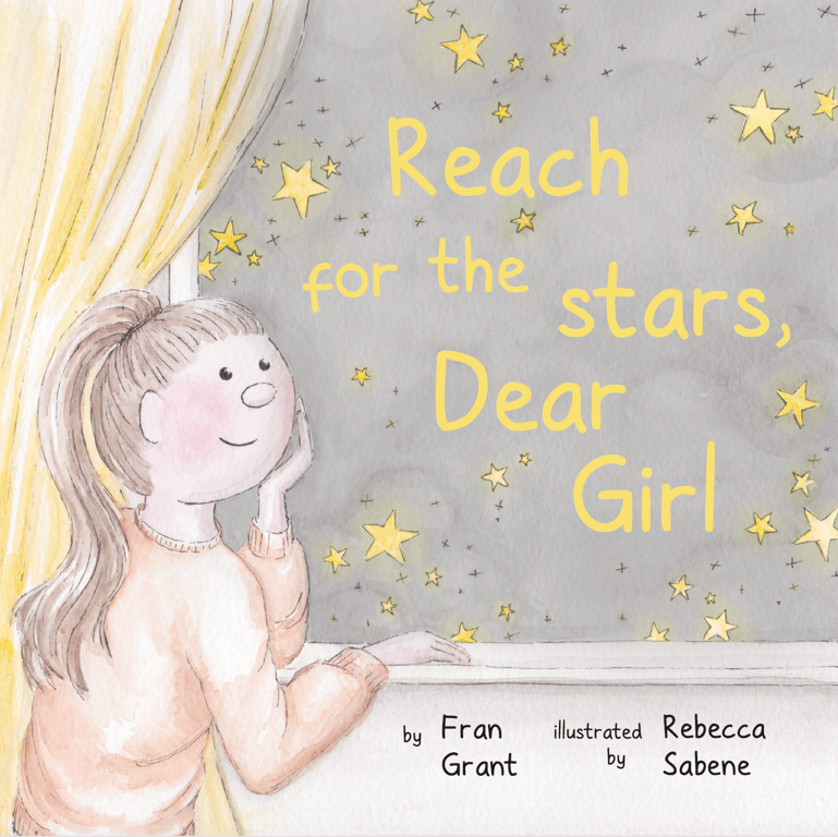 Rebecca Sabene (Sebecca Ltd) ‘Reach for the Stars, Dear Girl’ – front cover