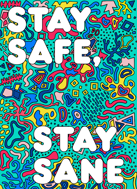 Uplifting Messages curated by AOI Staff Stay Safe Stay Sane