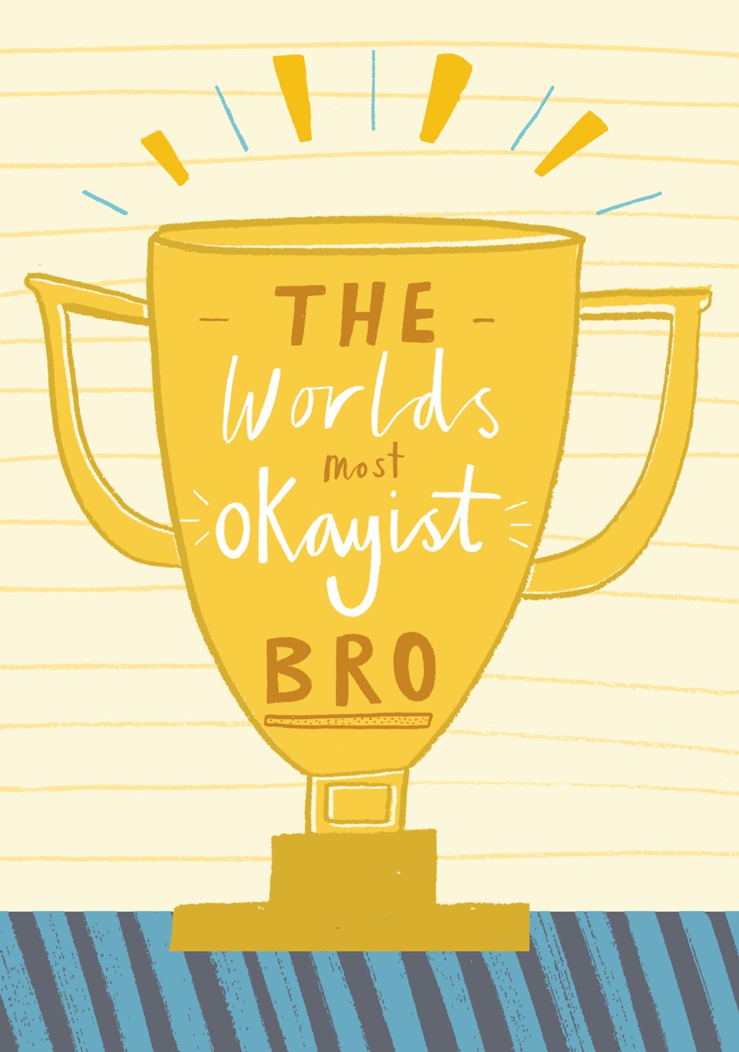 Stella Isaac Illustration The Worlds Most Okayist Bro