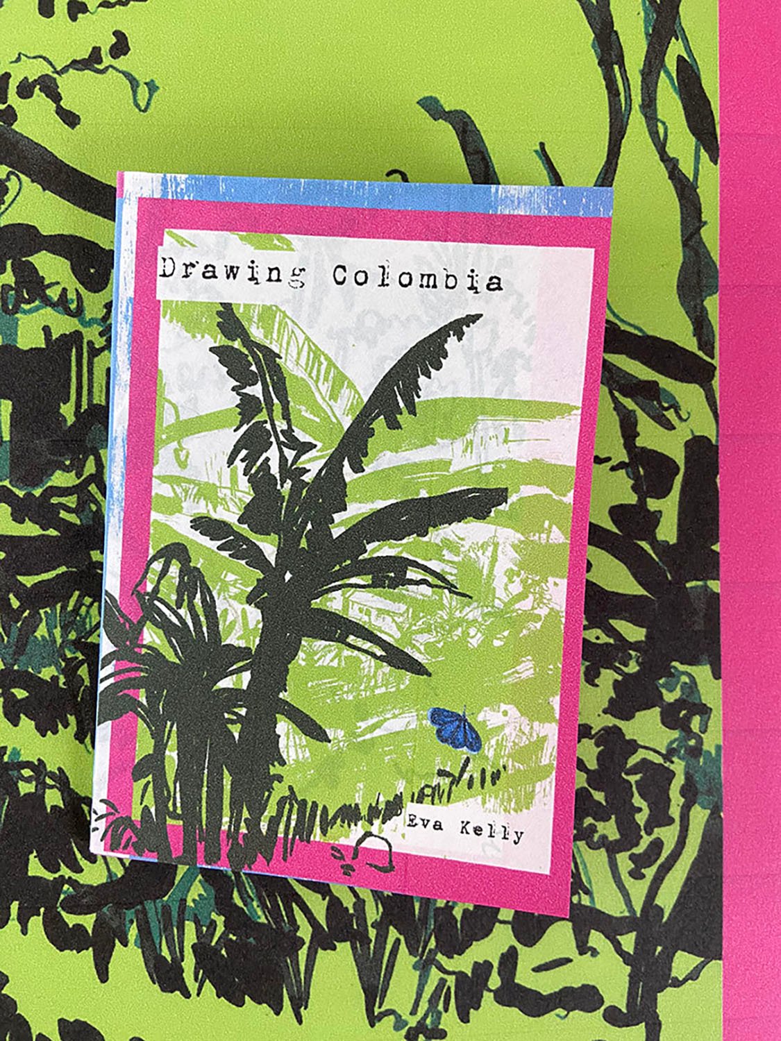 Eva Kelly Drawing Colombia Zine