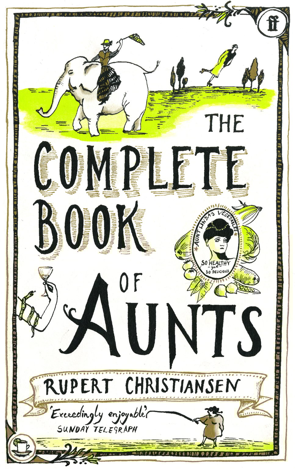 Stephanie von Reiswitz Faber Complete Book of Aunts Cover