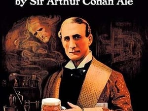A Study in Beer - Sir Arthur Conan Doyle by Wilbur Pierce - Art Print