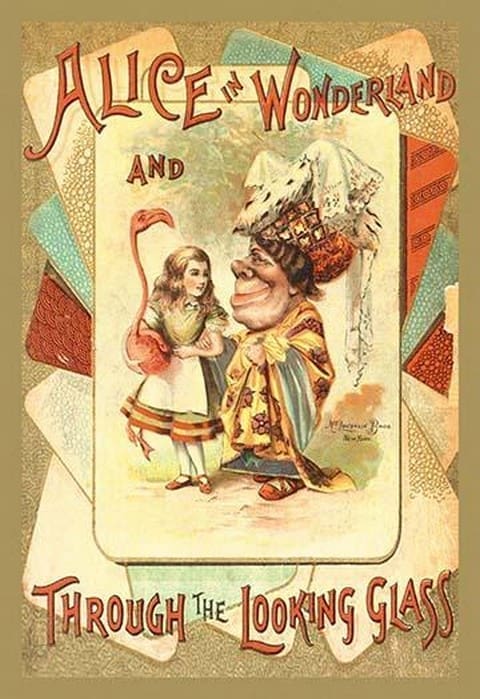 Alice in Wonderland and Through the Looking Glass - Art Print