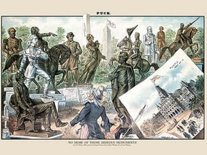 Puck Magazine: No More of Those Hideous Monuments by Bernhard Gillam - Art Print