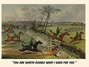 You are Worth Double What I gave you by Henry Alken - Art Print
